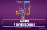 Open XKE - Kanban à grande échelle par Yannick Quenec'hdu et Couthaïer Farfra