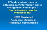 Dieudonne Kete: Rôle du cinéma dans la diffusion de l’information sur le changement climatique : cas de Cinécom Laroche-BG en République Centrafricaine