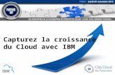 2012.11.20 - Capturez la croissance du Cloud avec IBM - Thomas Meunier et Christian Comtat - Partner VIP