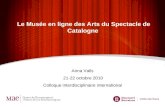 Le Musée en ligne des Arts du Spectacle de Catalogne