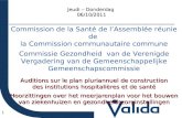 1 Commission de la Santé de l’Assemblée réunie de la Commission communautaire commune - Commissie Gezondheid van de Verenigde Vergadering van de Gemeenschappelijke.