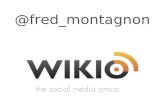 Frederic Montagnon  - WIKIO - La Qualité des Données: la Matière Première du Monitoring