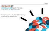 2011.06.24 - IBM et le Cloud Computing - Forum des Partenaires du Cloud IBM - Philippe Verien