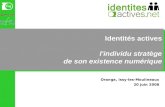 Présentation programme "Identites actives" - Orange 20080620