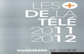 Les + de la Télé, édition 2011-2012 (SNPTV)