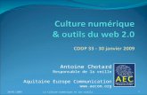 La culture Numérique et les outils du web 2.0
