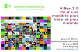 Villes 2.0 Pour une mobilité plus libre et plus durable Thierry M A R C O U  F I N G