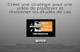 Witness curriculum 3-créer une stratégie pour une vidéo de plaidoyer et révisioner les études de cas-2011