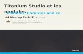 Titanium studio et les modules