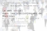 Le web social dans les bibliothèques de Montréal: résultats de l'enquête (juin 2010)