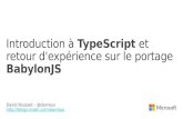 Introduction à TypeScript et retour d'expérience sur le portage de Babylon.JS
