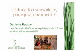 Le sens du goût - Danielle Pautrel, Fondation L. bonduelle