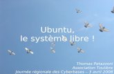 "Ubuntu, le système libre !" - ExplorCamp (2008)