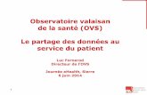 Luc Fornerod - Le partage des données au service du patient - e-health 6.6.14