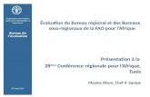 28th FAO ARC: Évaluation du bureau régional et des bureaux sous-régionaux