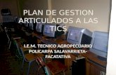 Plan De Gestion Articulados A Las Tics Policarpa
