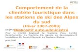 Rapport régional enquêtes clientèles Alpes du Sud 2007/2008 - ENOVRESEARCH/CRT PACA