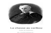 Arthur De Gobineau   La Chasse Au Caribou