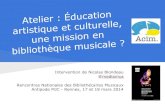 Éducation artistique et culturelle,  une mission en bibliothèque musicale ?