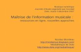 Maîtrise de l'information musicale : ressources en ligne, nouvelles approches