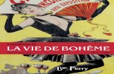 8 pages du livre de Luc Ferry "L'Invention de la Vie de Bohème"
