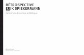 Retrospective Erik Spiekermann