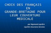 Assurance Médicale : Quelles solutions pour avoir la liberté de choix entre le Royaume-Uni et le France ?