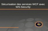 Sécurisation des services WCF avec WS-Security