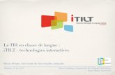 Le TBI en classe de langue : iTILT - technologies interactives