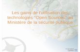 Les gains de l'utilisation des technologie Open Source au Ministère de la Sécurité publique du Québec