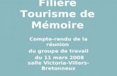 Compte-rendu 11 mars 2008- Filière Tourisme de Mémoire