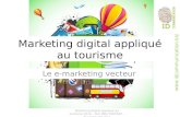 Le marketing Digital appliqu© au tourisme