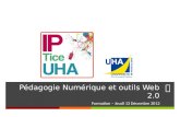 Pédagogie Numérique et outils web 2.0
