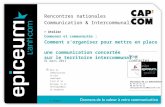 Communes et communauté : comment s’organiser pour mettre en place une communication concertée sur le territoire intercommunal