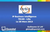 Orbit IP Business Intelligence: analyse cartographique brevets appliquée à la prise de décision dans le pilotage stratégique des entreprises