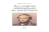 Bertrand Louart, Aux origines idéologiques du darwinisme, 2010.