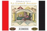 Eliphas Levi - Le Grand Arcane au Complet - 3 livres