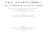 WEISSMANN, Hahoum - Les Janissaries. L'Organisation militaire des Ottomans (1965)-LQ