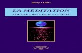 La Meditation - Cours de Base en Dix Lecons - Barry Long