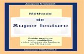 La Super Lecture (Lecture Rapide)