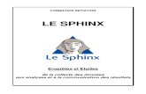 Support Formation Sphinx