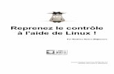 Reprenez Le Controle a l Aide de Linux
