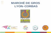 MIN - Présentation Marché de Gros Lyon-Corbas