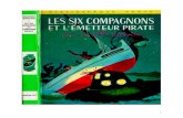 Bonzon P-J 13 Les Six Compagnons Les Six Compagnons Et l'Emetteur Pirate 1968
