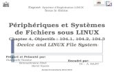 Exposé Système des fichiers  Exploitation LINUX