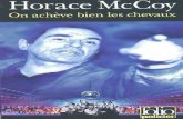 Horace McCoy - On ach¨ve bien les chevaux