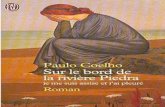 Paulo Coelho -Sur le bord de la rivière Piedra je me suis assises et j'ai pleuré