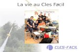 Présentation du CLES-FACIL - 2009