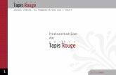 Tapis Rouge : Agence conseil en communication par l'Objet Publcitaire