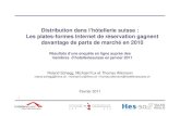 Tendances dans la distribution hôtelière en suisse (hes so valais et hotelleriesuisse 2011)